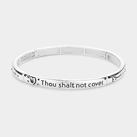 Shalt Not Covet Message Stretch Bracelet