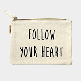 Follow Your Heart Message Cotton Canvas Eco Pouch Bag