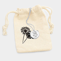 Find Your Wild _ Disc Pendant Necklace Gift Bag Set