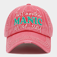 Just another MANIC MOM-DAY Message Vintage Baseball Cap