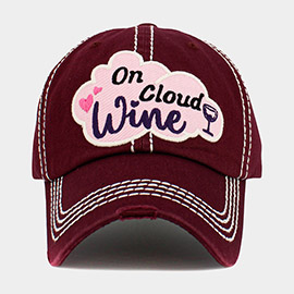 On Cloud Wine Message Vintage Baseball Cap