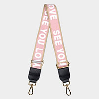 SEE YOU LOVE Message Bag Strap