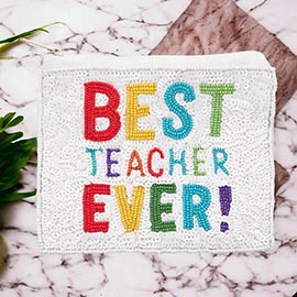 BEST TEACHER EVER Message Seed Beaded Mini Pouch Bag